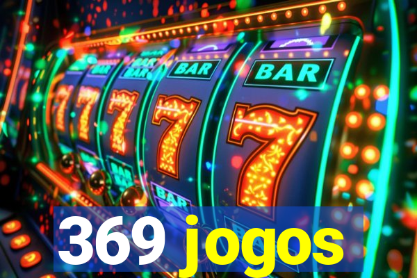 369 jogos